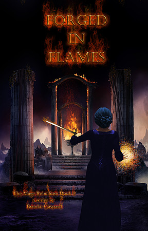 Forged in Flames - The Mage Rebellion: Book 2 - Kindle